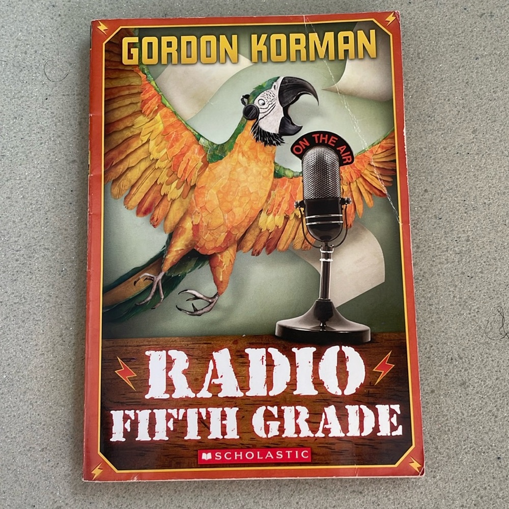 Radio Fifth Grade by Gordon Korman